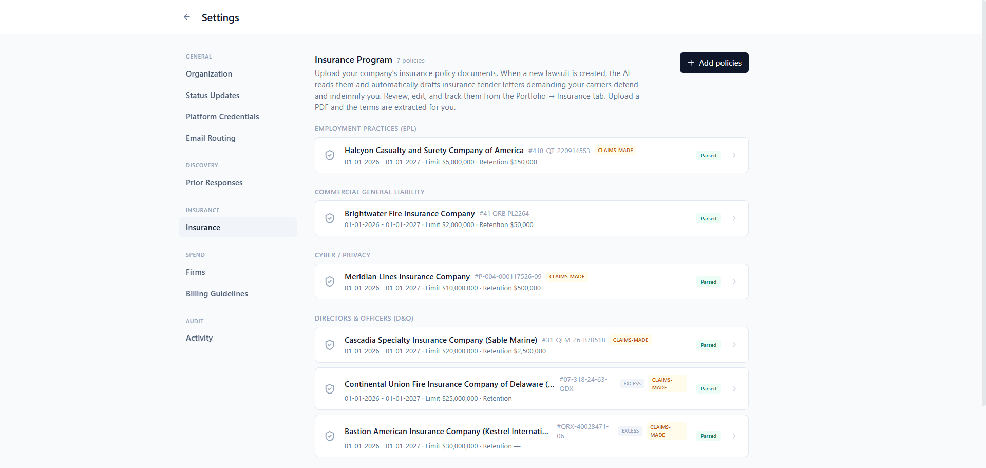 Insurance Program page in settings listing 7 uploaded policies grouped by line of coverage, employment practices, commercial general liability, cyber and privacy, and directors and officers with a primary and two excess layers, each row showing the carrier, the policy number, the policy period, the limit, the retention, a claims-made or excess label, and a Parsed status, under explainer text describing how the AI reads the uploaded policies and drafts the tender letters demanding your carriers defend and indemnify you